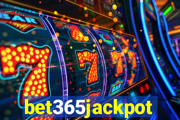 bet365jackpot