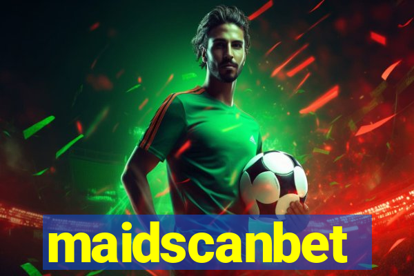 maidscanbet