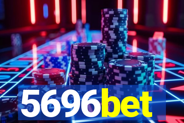 5696bet