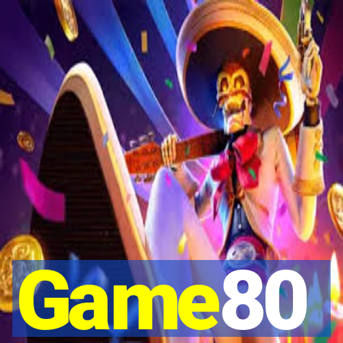Game80