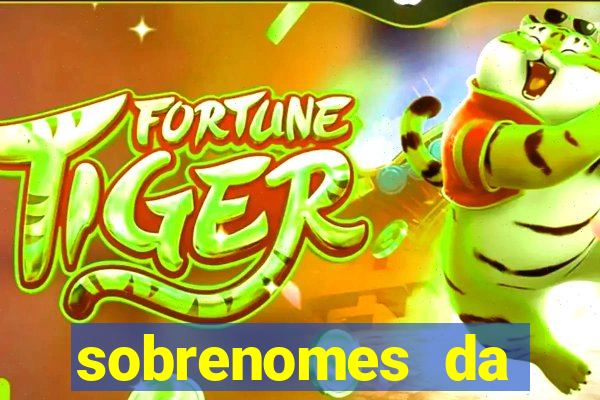 sobrenomes da realeza medieval