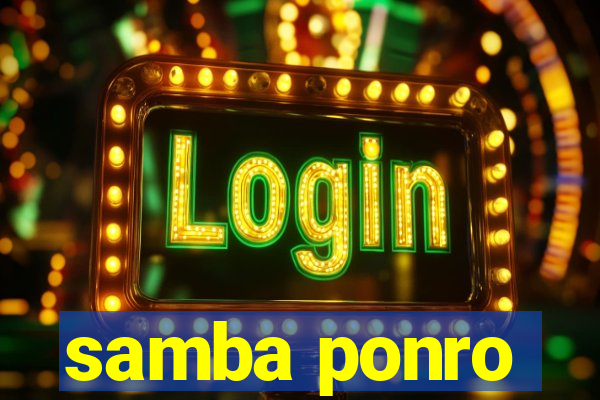 samba ponro