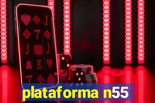 plataforma n55