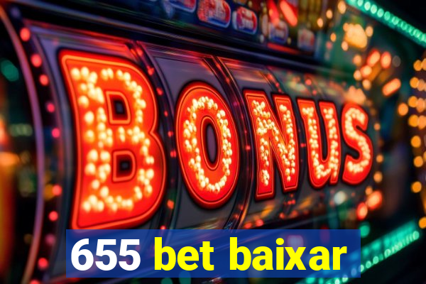 655 bet baixar
