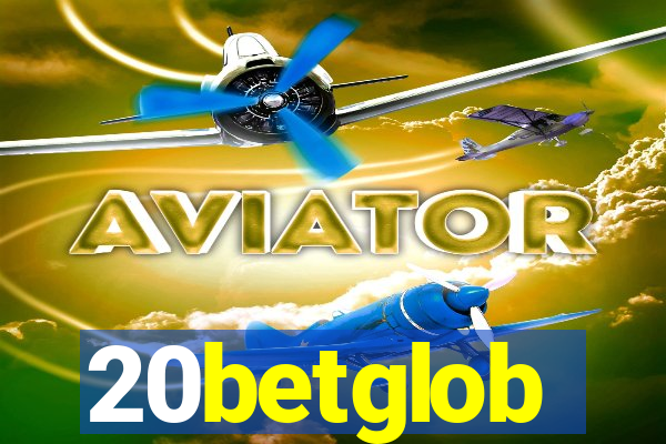 20betglob
