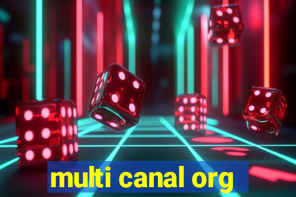 multi canal org
