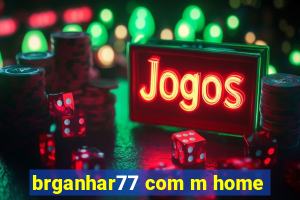 brganhar77 com m home