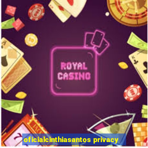 oficialcinthiasantos privacy