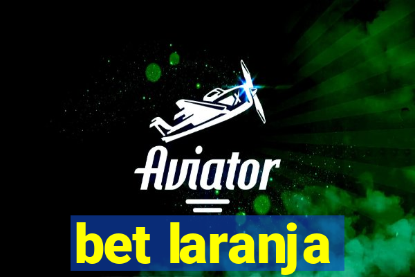 bet laranja