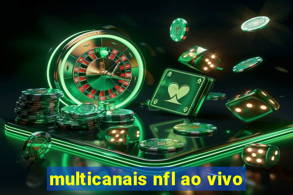 multicanais nfl ao vivo