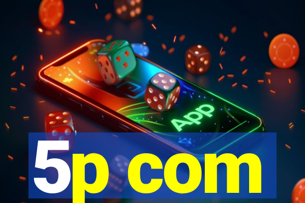 5p com