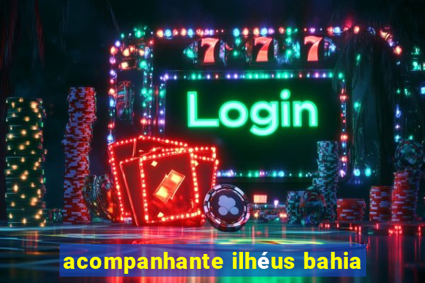acompanhante ilhéus bahia