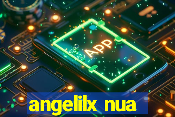 angelilx nua
