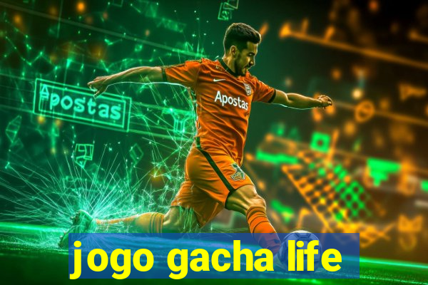 jogo gacha life