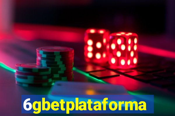6gbetplataforma