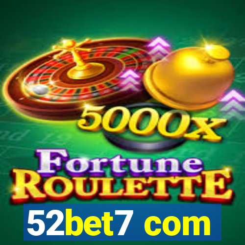 52bet7 com