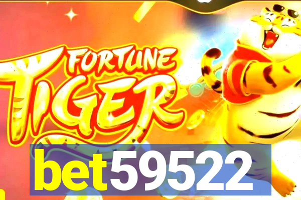 bet59522