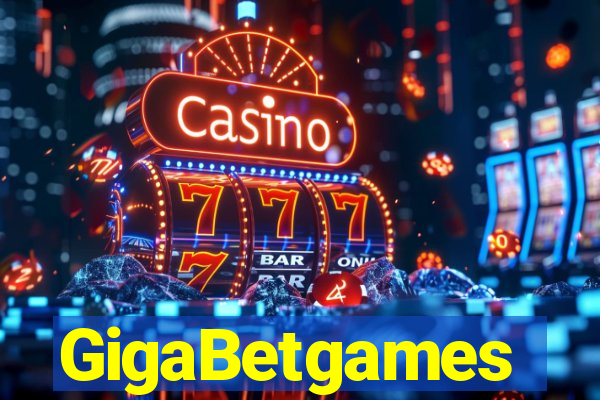 GigaBetgames