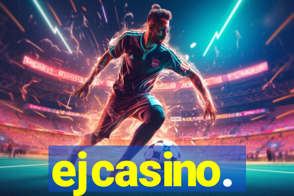 ejcasino.