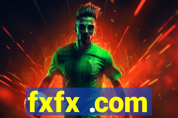 fxfx .com