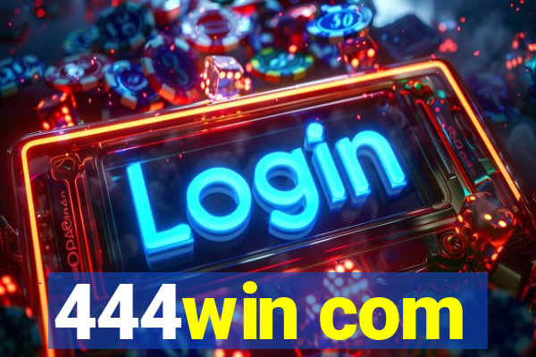 444win com