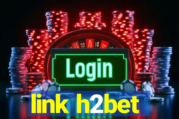 link h2bet
