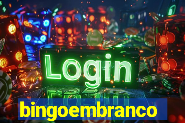 bingoembranco