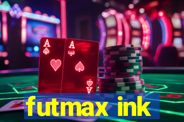 futmax ink