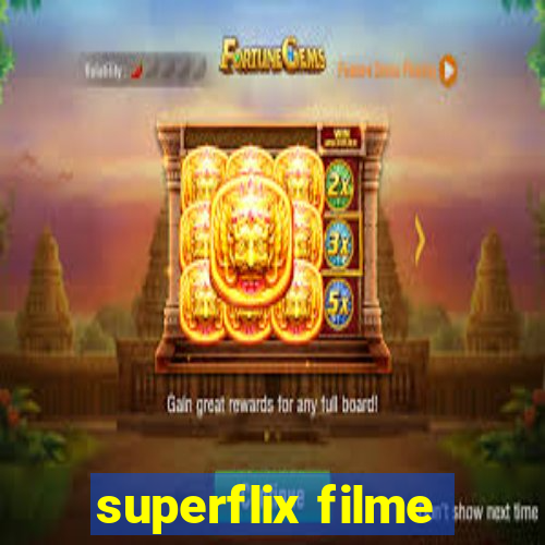 superflix filme