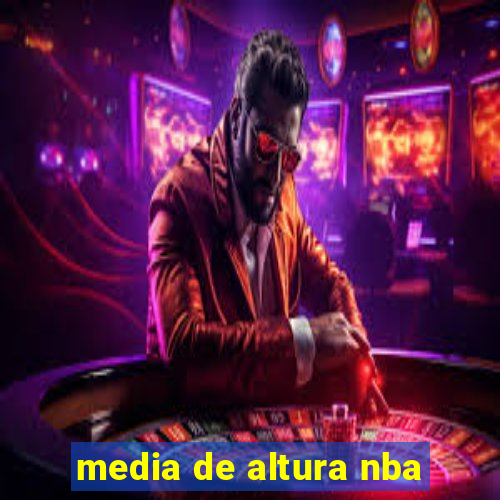 media de altura nba