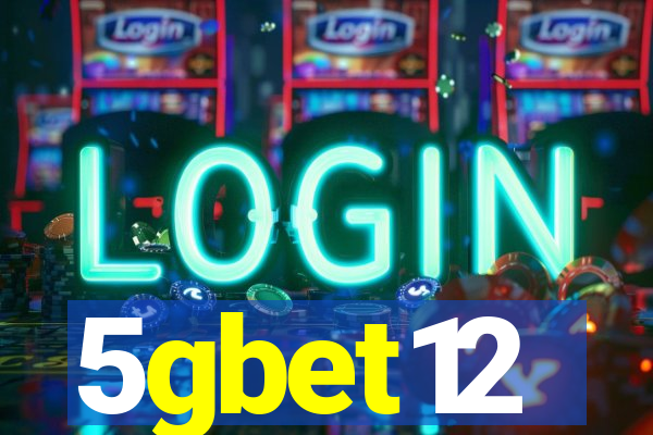 5gbet12