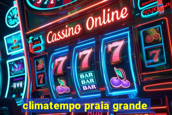 climatempo praia grande