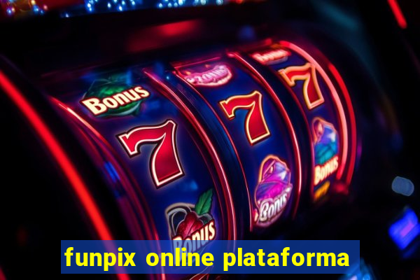 funpix online plataforma