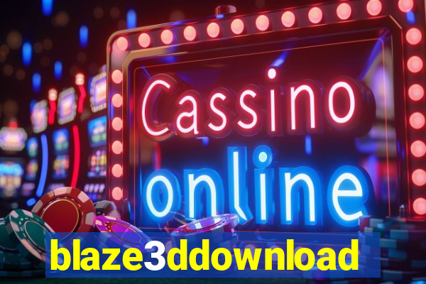 blaze3ddownload