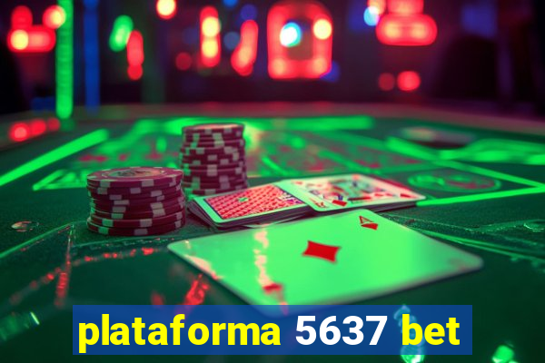 plataforma 5637 bet