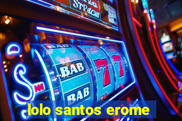 lolo santos erome