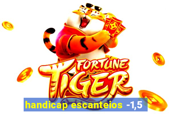 handicap escanteios -1,5