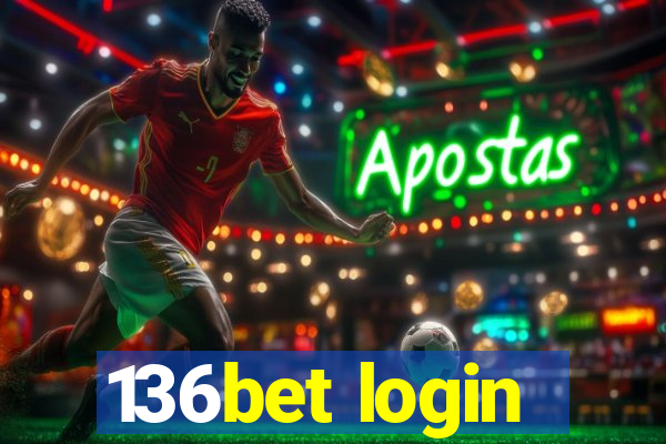 136bet login