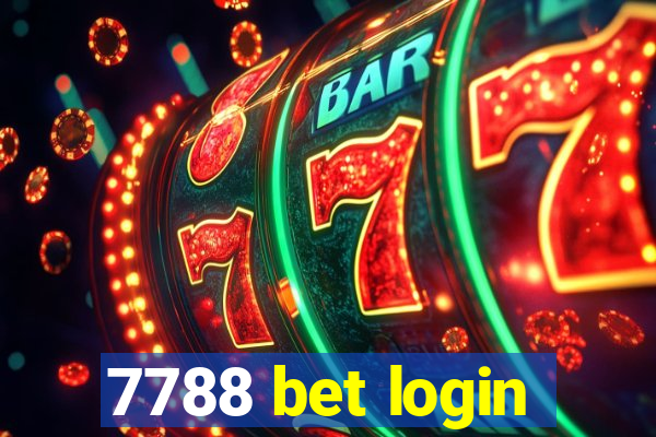 7788 bet login