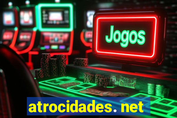 atrocidades. net