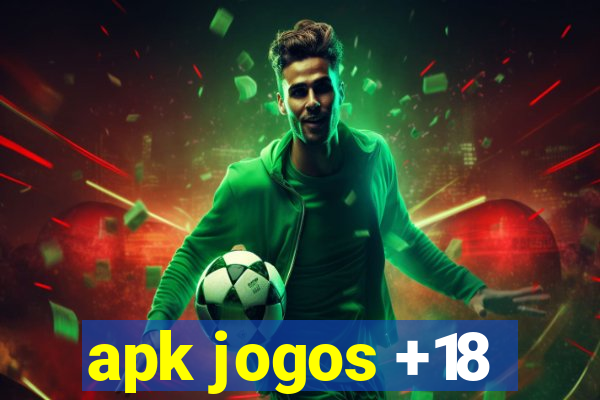 apk jogos +18