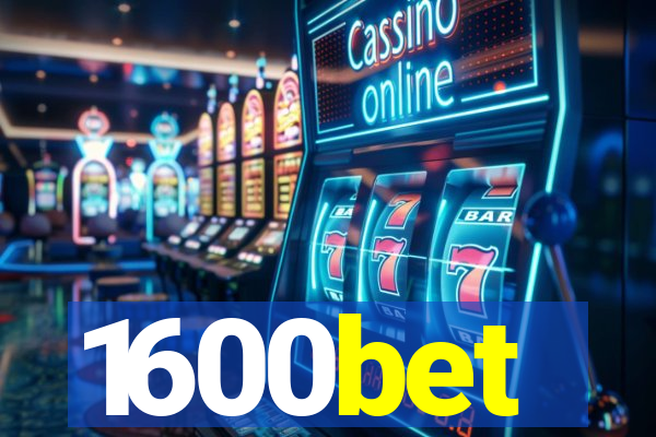 1600bet