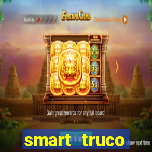smart truco paulista e mineiro