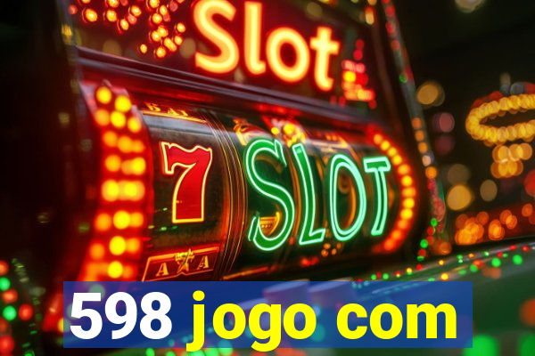 598 jogo com