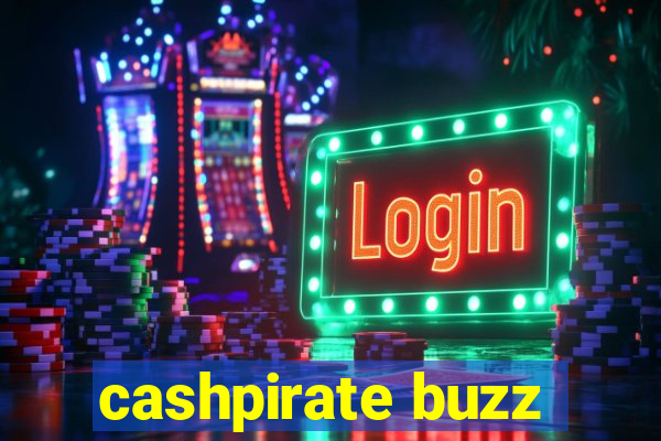 cashpirate buzz