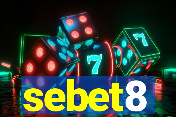 sebet8