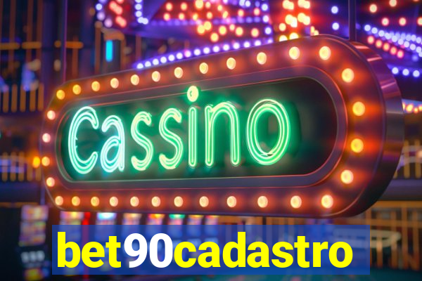 bet90cadastro