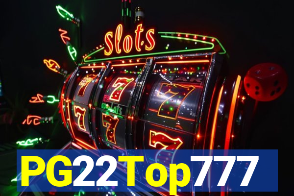PG22Top777