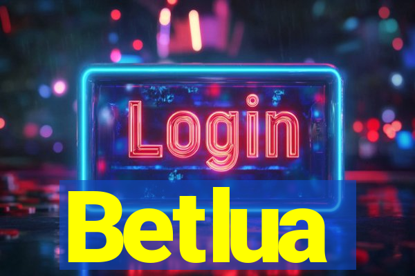 Betlua