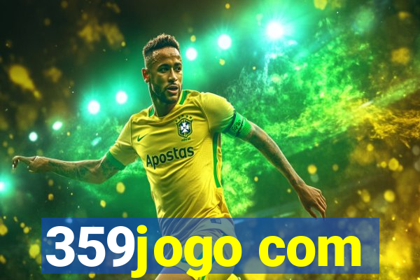 359jogo com